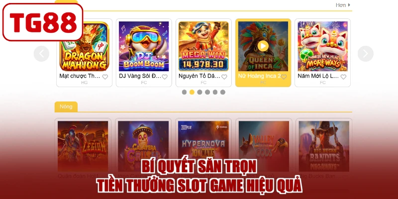 Bí quyết săn trọn tiền thưởng slot game hiệu quả