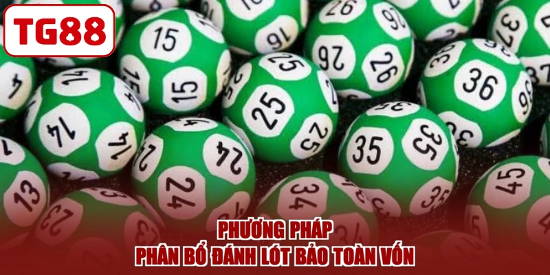Phương pháp phân bổ đánh lót bảo toàn vốn