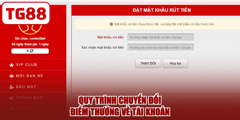 Quy trình chuyển đổi điểm thưởng về tài khoản